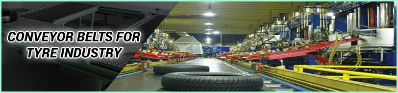 Conveyor Belts for Tyre Industry